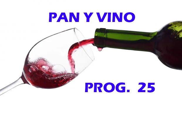 XXV Programa de Pan y Vino