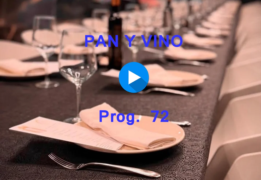 PROG PAN Y VINO 72 PROG PAN Y VINO 72